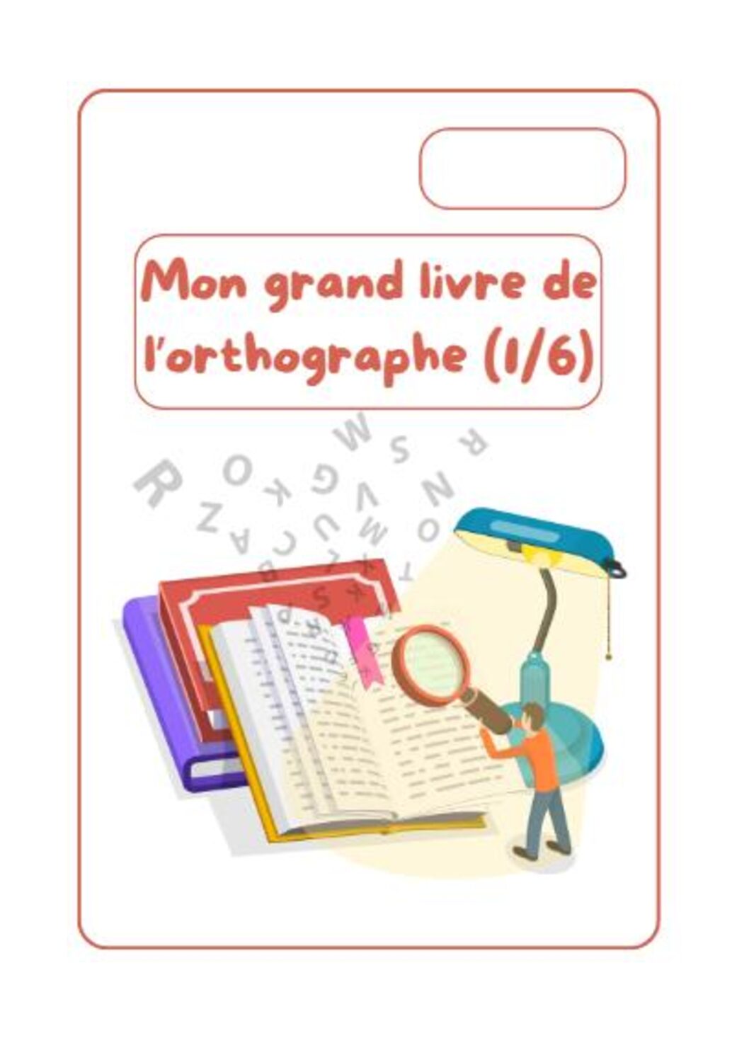 La Forêt des Sons : Apprendre l’orthographe autrement (monde 1)